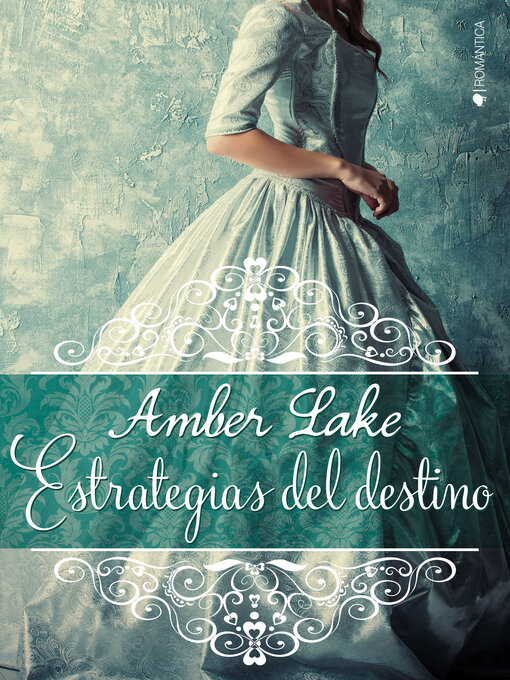 Title details for Estrategias del destino by Amber Lake - Available